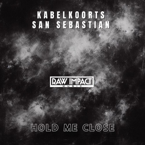Kabelkoorts-and-San-Sebastian-Hold-Me-Cl