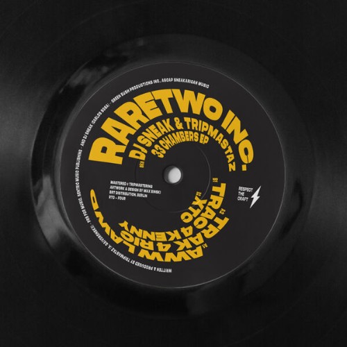 Rare-Two-Inc-DJ-Sneak-x-Tripmastaz-33-CH