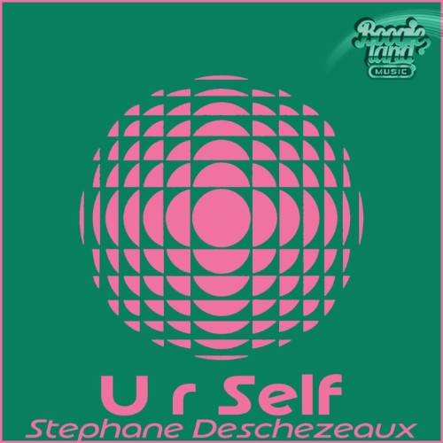 Stephane Deschezeaux - U R Self (2026)