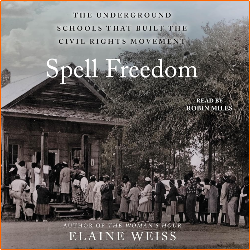 Spell Freedom The Underground Schools That Built The Civil Rights Movement [Audiobook] – (Fulton J. Sheen)