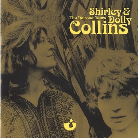 Shirley & Dolly Collins - Shirley & Dolly Collins - The Harvest Years (2008)