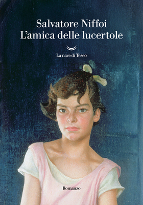 Salvatore Niffoi - L'amica delle lucertole (2025)