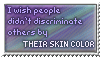 I-wish-people-didn-039-t-discriminate-others-by