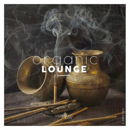 VA - Organic Lounge Vol. 2 (2021) VA - Organic Lounge Vol. 2 (2021)