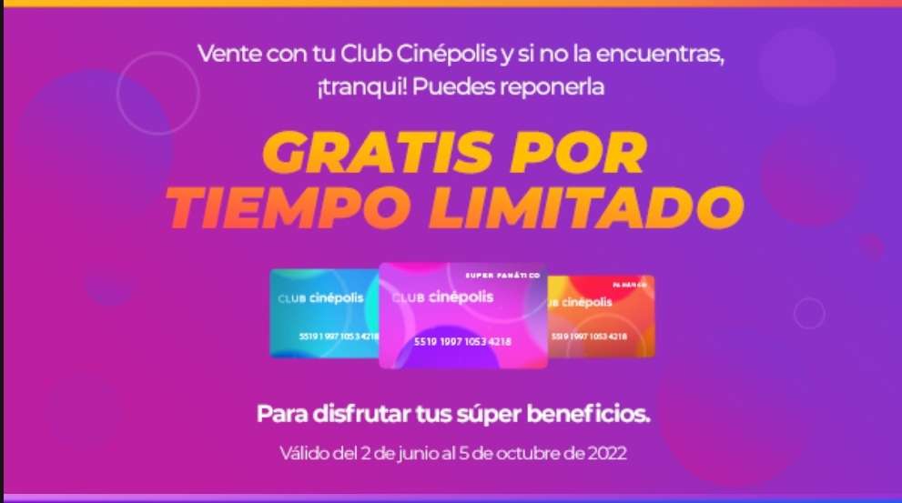 Cinépolis: Reposición de Tarjeta Club Cinépolis sin costo 