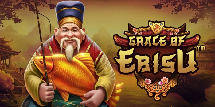 Pola Jitu Slot Grace Of Ebisu Biar Jackpot Makin Dekat