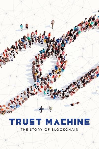 Trust-Machine-the-Story-of-Blockchain-2018-1080p-WEBRip-x265-RARBG.jpg