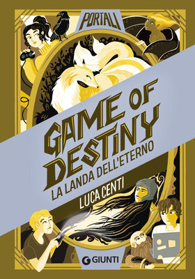 Luca Centi - Game of destiny. La landa dell'eterno (2025)