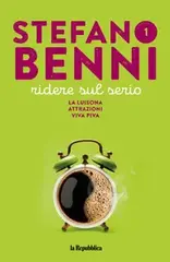 la Repubblica Libri. Stefano Benni – ridere sul serio – 10 Agosto 2026  [True PDF]