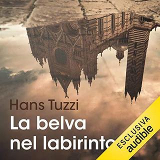 Hans Tuzzi - La belva nel labirinto (2019) .mp3 - 64 kbps