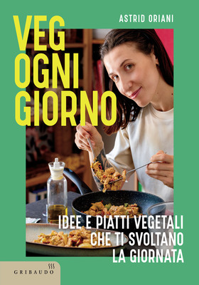 Astrid Oriani - Veg ogni giorno (2025)