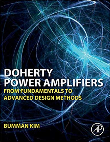 Doherty Power Amplifiers: From Fundamentals to Advanced Design Methods (EPUB)