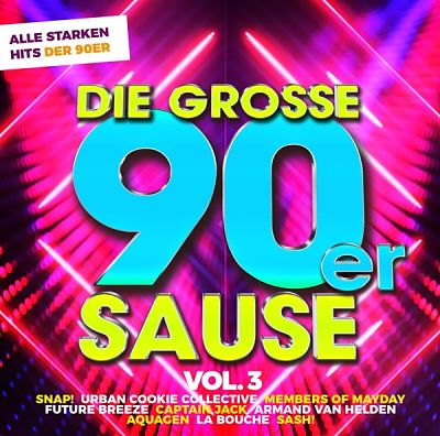 VA - Die Grosse 90er Sause - Alle Starken Hits Der 90er Vol.03 (2CD) (07/2021) DDD1