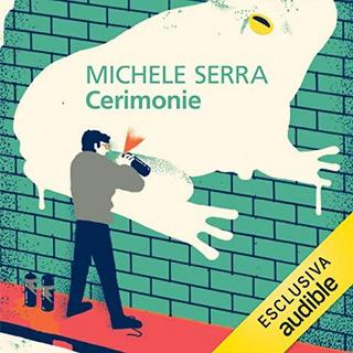Michele Serra - Cerimonie (2019) .mp3 - 64 kbps