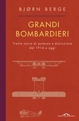 Bjorn Berge – Grandi bombardieri (2019)