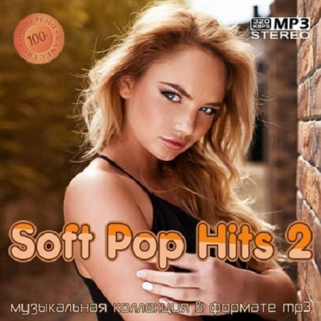 VA - Soft Pop Hits 2 (2021)