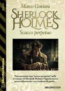 Marco Gaviani - Sherlock Holmes - Scacco perpetuo (2024)