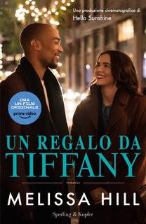 Melissa Hill - Un regalo da Tiffany (2022)