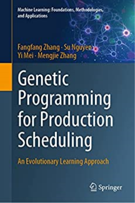 Genetic Programming for Production Scheduling