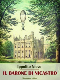 Ippolito Nievo - Il barone di Nicastro (2024)