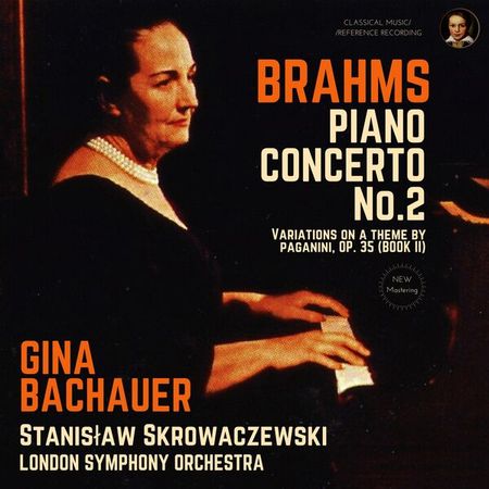 Gina Bachauer - Brahms: Piano Concerto No. 2 (2023) [Hi-Res]