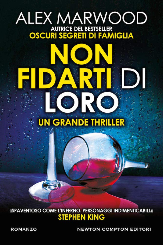 Alex Marwood - Non fidarti di loro (2020)