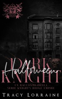 Tracy Lorraine - Dark Halloween Knight (2024)