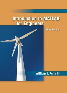 Introduction to MATLAB for Engineers, 3rd Edition