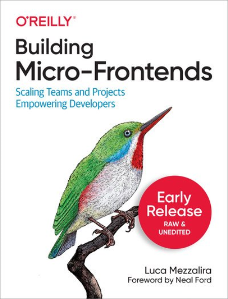 Building Micro-Frontends by Luca Mezzalira