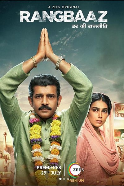 Rangbaaz: Darr Ki Rajneeti (Season 1) Hindi ZEE5 WEB Series WEB-DL ESub – 720p [320MB]