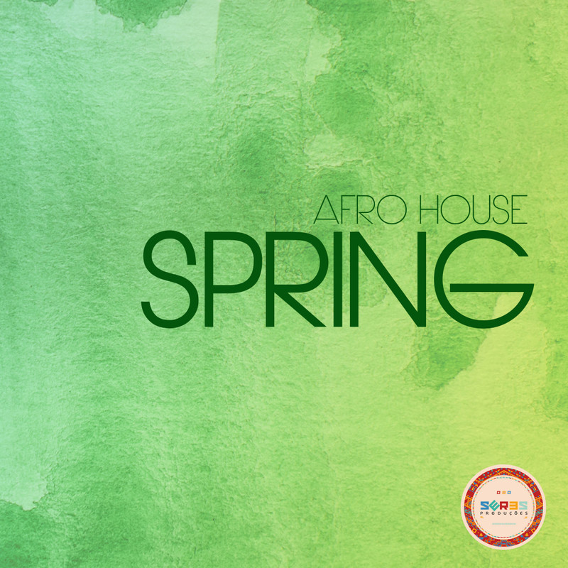 VA - AFRO HOUSE SPRING (2019) .mp3 -320 Kbps