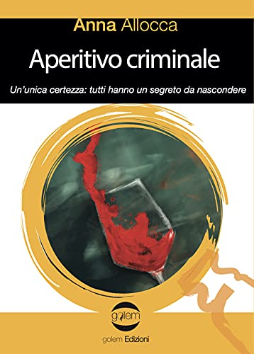 Anna Allocca – Aperitivo criminale (2021)