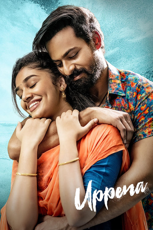 Uppena 2021 Dual Audio Hindi ORG 4K 1080p 720p 480p WEB-DL x264 ESubs