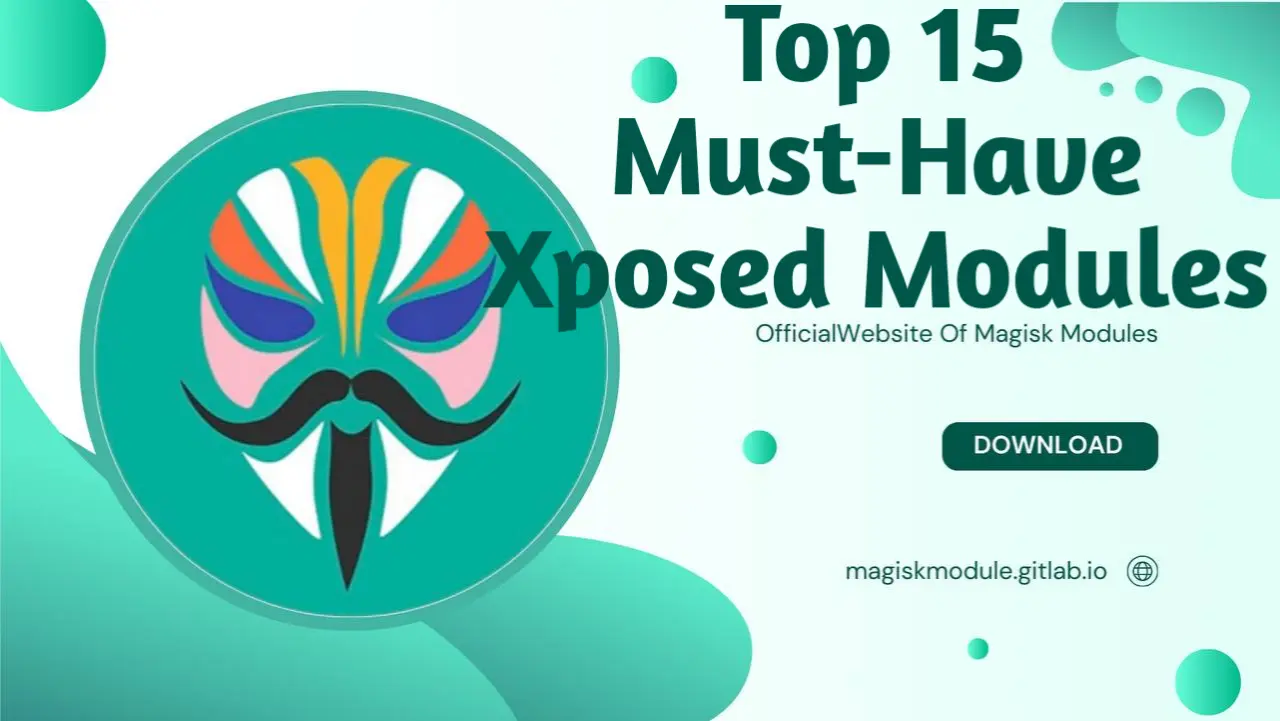 Top 15 Best Xposed Modules