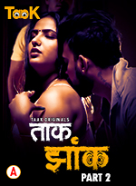  Taak Jhank (2023) UNRATED 1080p HEVC HDRip Taakcinema S01E03T04 Hot Series x265 AAC [400MB] Full Movie Download