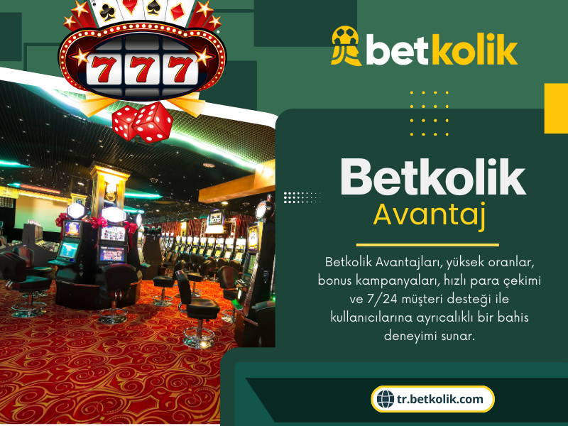 Betkolik Avantaj