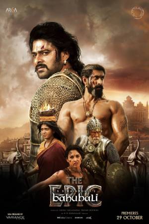 Baahubali: The Epic (2025) Hindi Movie WEB-DL ESubs – 480p [770MB] || 720p [1.8GB] || 1080p [4.3GB]