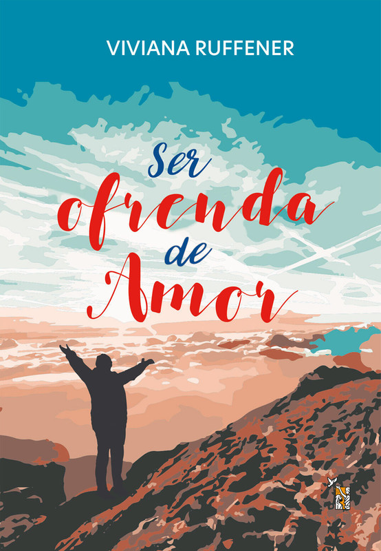 SER OFRENDA DE AMOR, VIVIANA RUFFENER