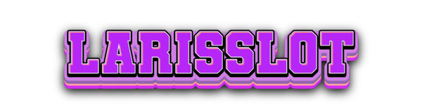 Larisslot | Platform Hiburan Digital Modern dengan Fitur Paling Lengkap