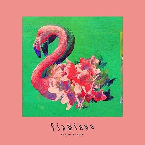 [Single] Kenshi Yonezu – Flamingo / TEENAGE RIOT [FLAC + MP3]