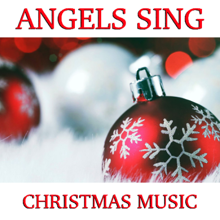 VA   Angels Sings Christmas Music (2019)