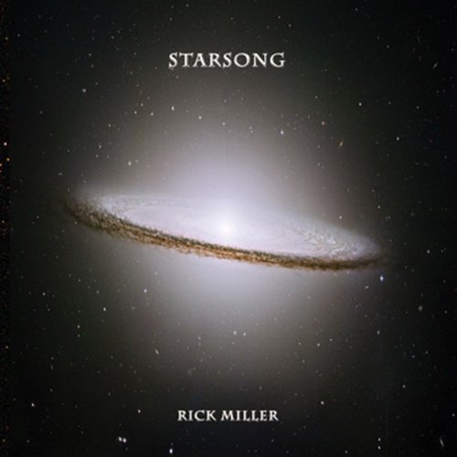 Rick Miller - Starsong [WEB Release] (1983) Lossless