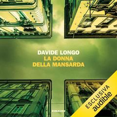 Davide Longo – La donna della mansarda꞉ I casi del commissario Arcadipane e Corso Bramard, Vol. 6 (2025) (mp3 – 128 kbps)