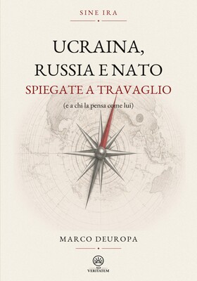 Marco Deuropa - Ucraina, Russia e NATO spiegate a Travaglio (e a chi la pensa come lui) (2026)