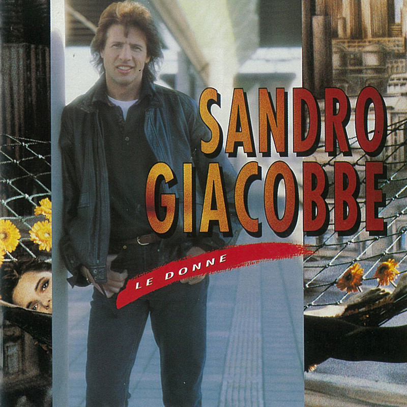 Sandro Giacobbe - Le donne (Album, Carosello Records, 1992) mp3 320 Kbps