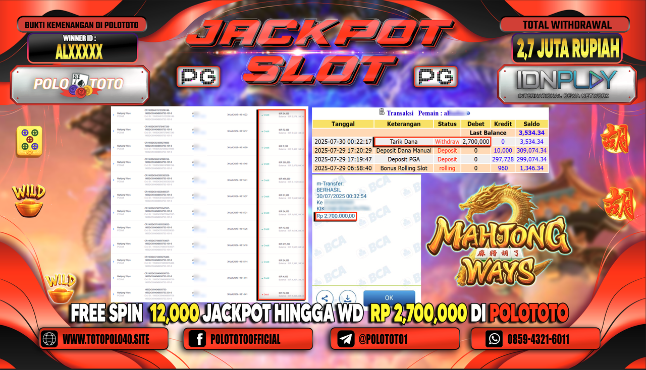 POLOTOTO JACKPOT SLOT MAHJONG WAYS Rp.2.700.000,-LUNAS