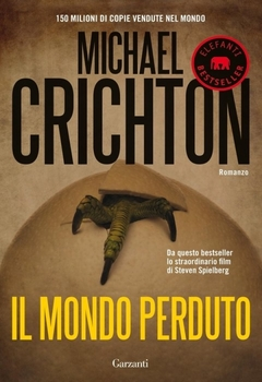 Michael Crichton – Il mondo perduto (2012)