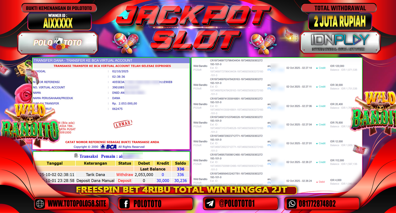 POLOTOTO JACKPOT SLOT WILD BANDITO Rp.2.000.000,- LUNAS