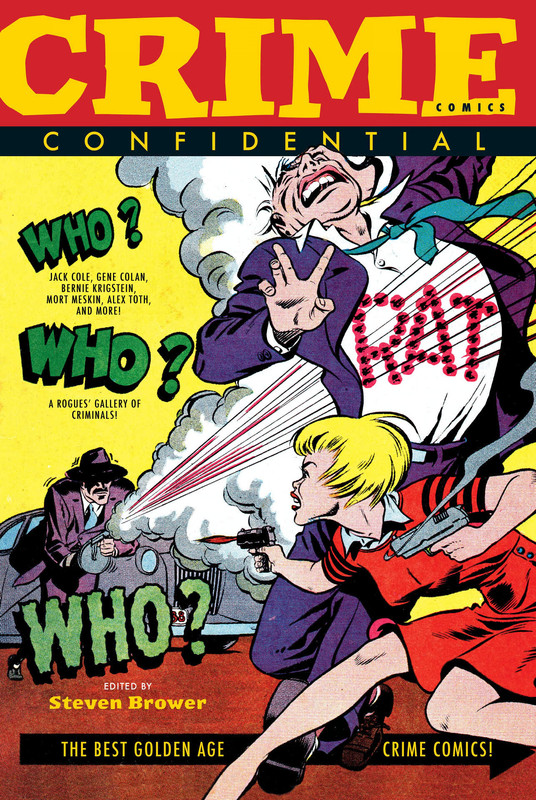 Crime-Comics-Confidential-The-Best-Golden-Age-Crime-Comics-00000