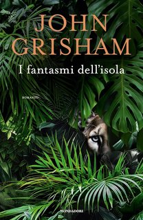 John Grisham - I fantasmi dell'isola (2024)